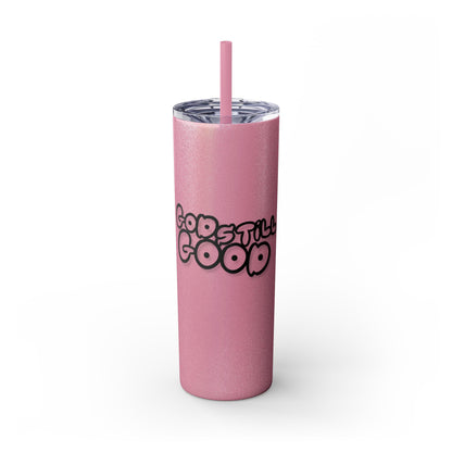 God Still Good Tumbler Vibrant / Glitter 20oz